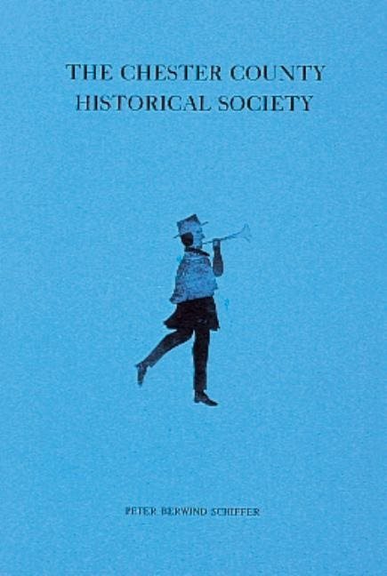 Chester County Historical Society