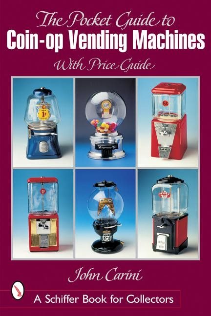 Pocket Guide To Coin-Op Vending Machines