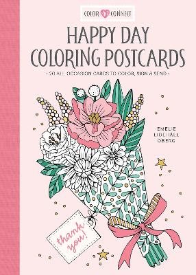 Happy Day Coloring Postcards: 20 All-Occasion Cards to Color, Sign, and Send
