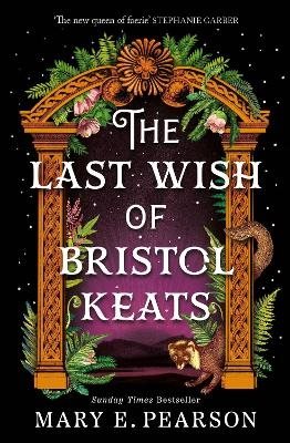 The Last Wish of Bristol Keats