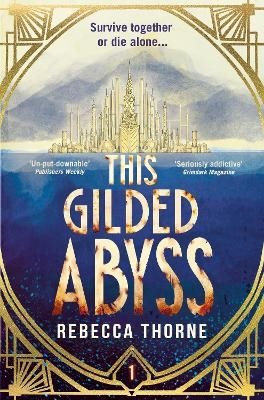 This Gilded Abyss