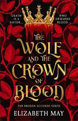 The Wolf and the Crown of Blood