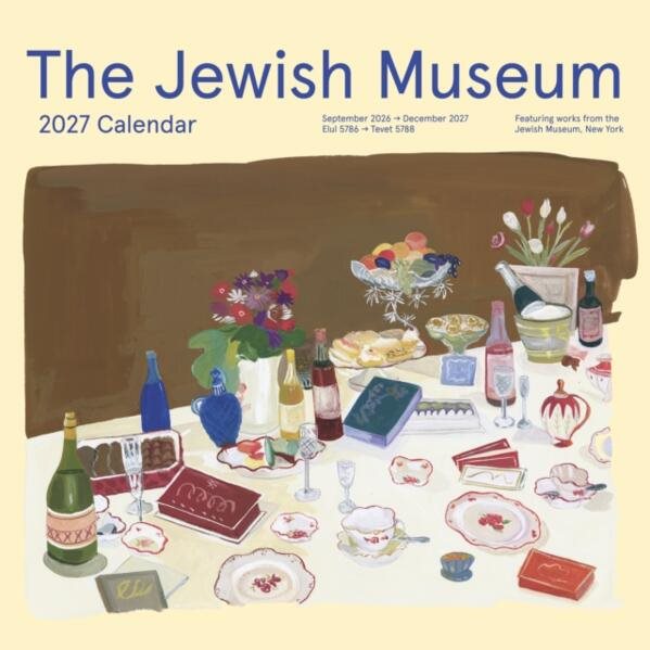 The Jewish Museum Calendar 2027 : 2027 Wall Calendar