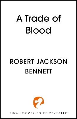 A Trade of Blood