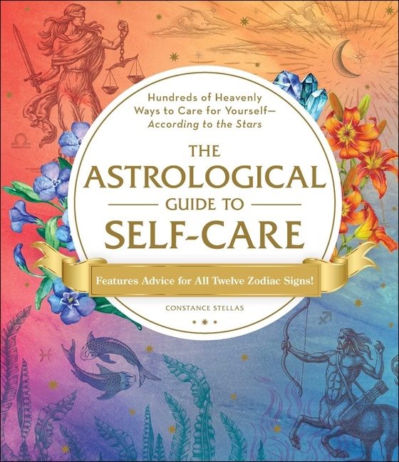 Astrological Guide To Self-Care