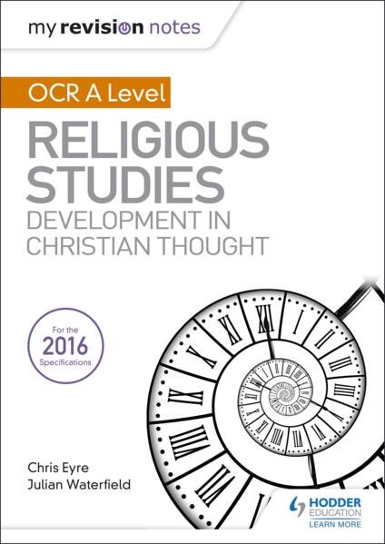 My revision notes ocr a level religious studies: developments in christian