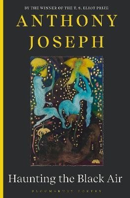 Haunting the Black Air