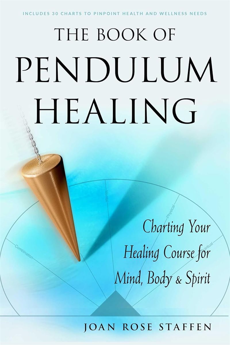 BOOK OF PENDULUM HEALING