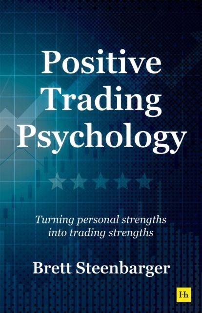 Positive Trading Psychology