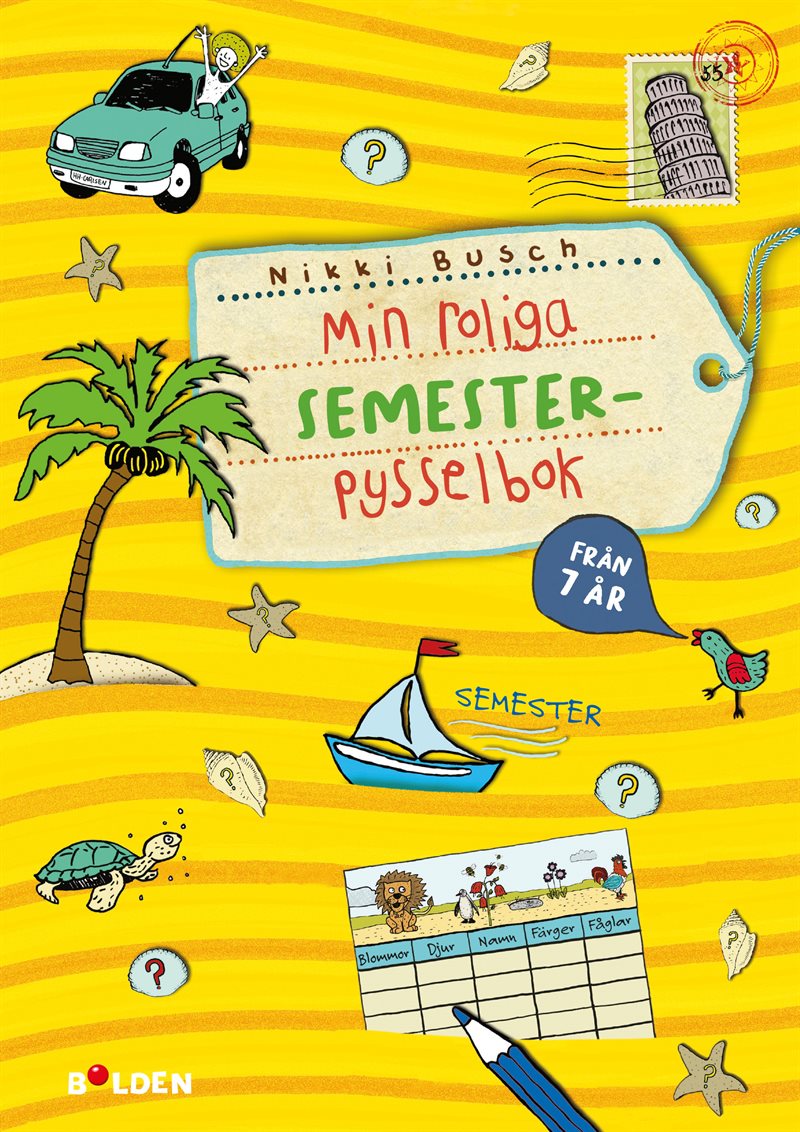Min roliga SEMESTER-pysselbok – från 7 år