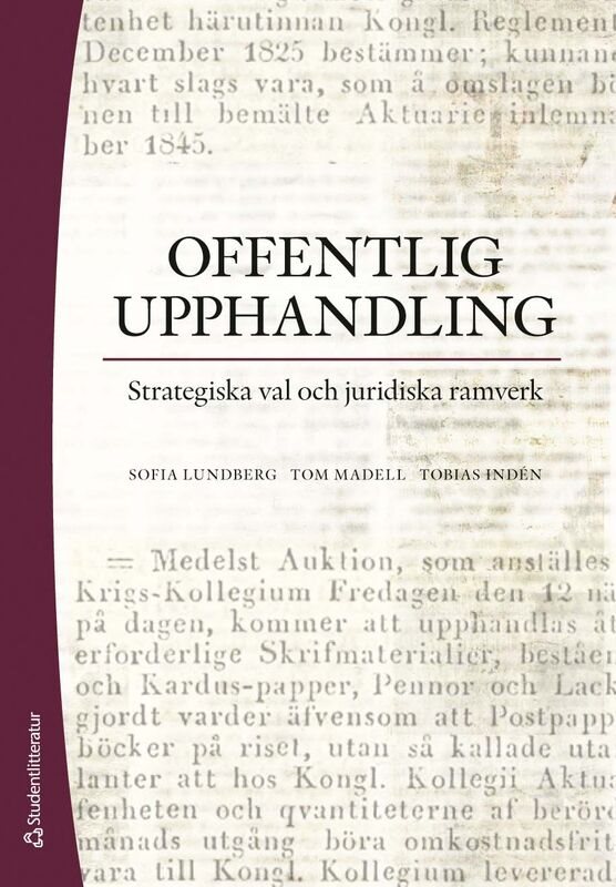 Offentlig upphandling - Strategiska val och juridiska ramverk