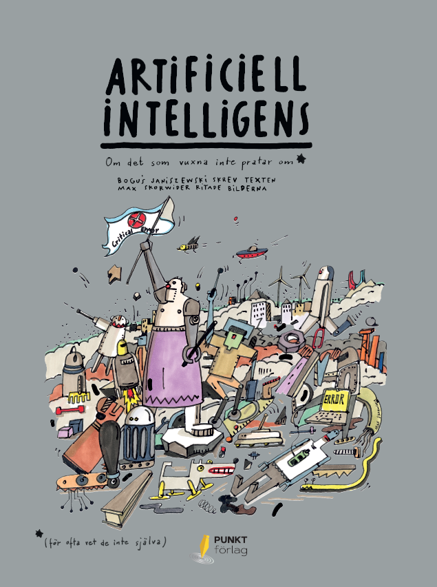 Artificiell intelligens - om det som vuxna inte pratar om