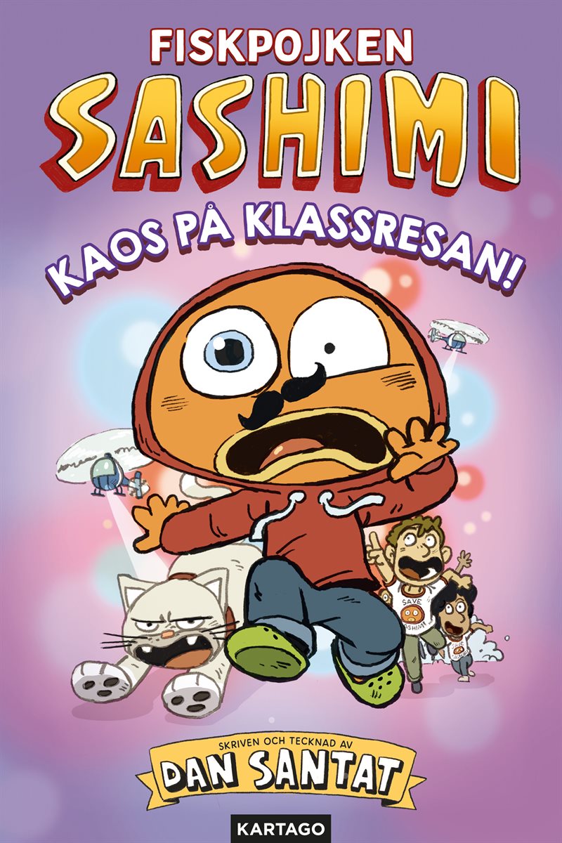 Sashimi 2: Kaos på klassresan!
