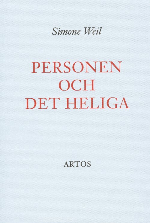 Personen och det heliga : essäer och brev