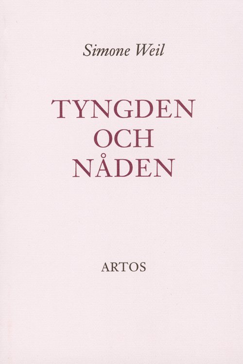 Tyngden och nåden