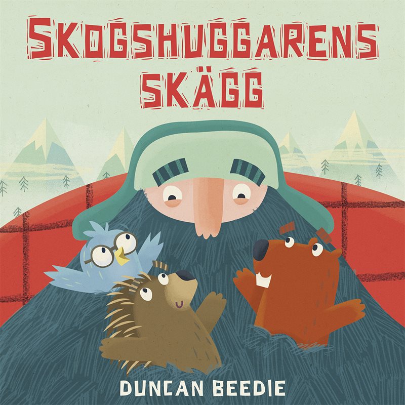 Skogshuggarens skägg