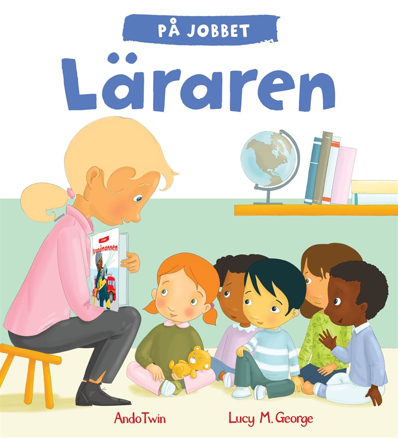 På jobbet : läraren