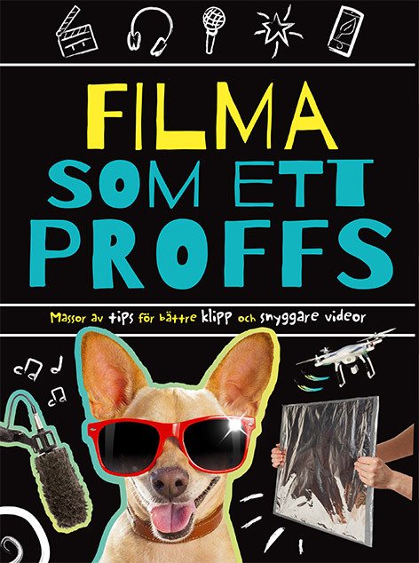 Filma som ett proffs