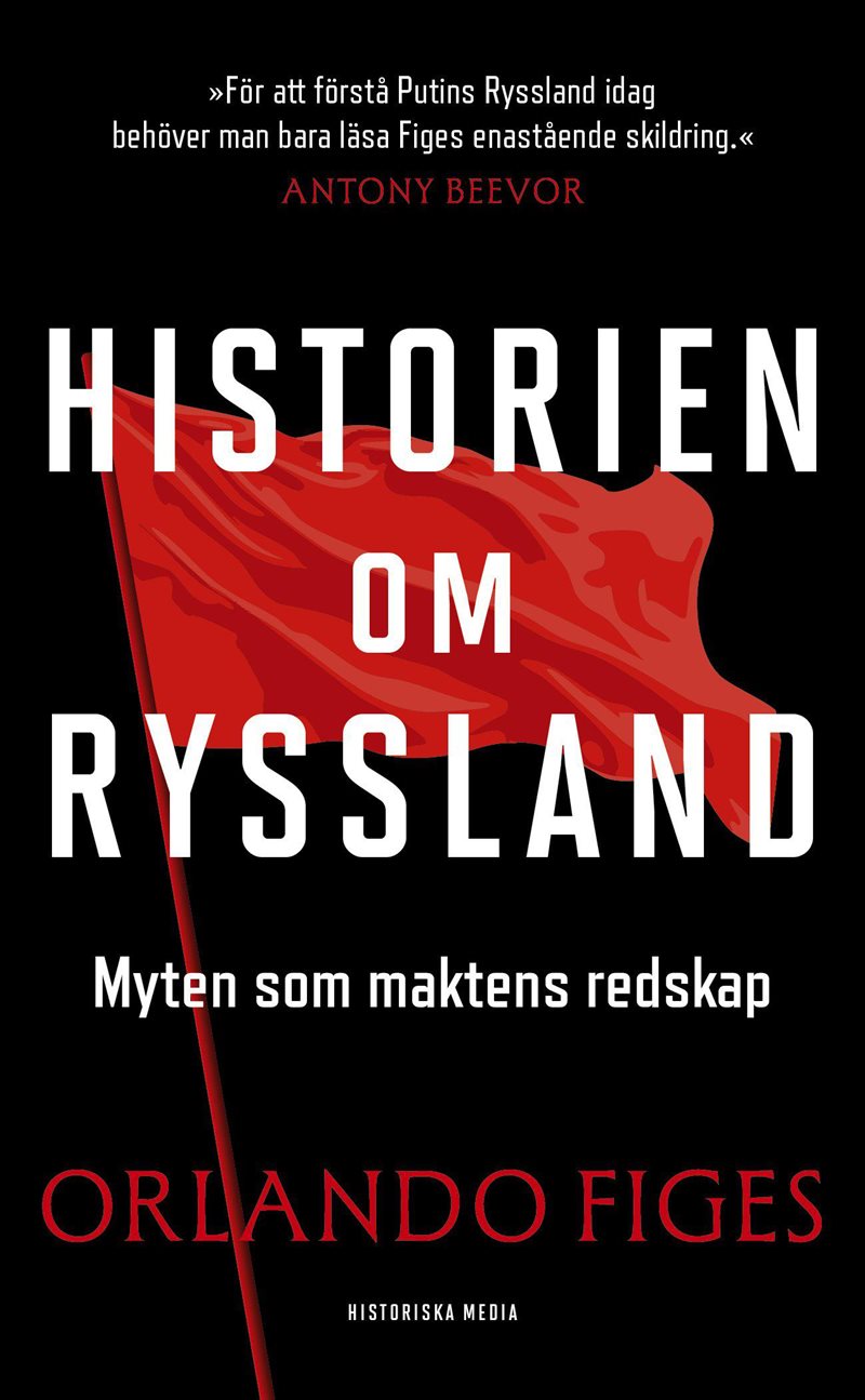 Historien om Ryssland : myten som maktens redskap