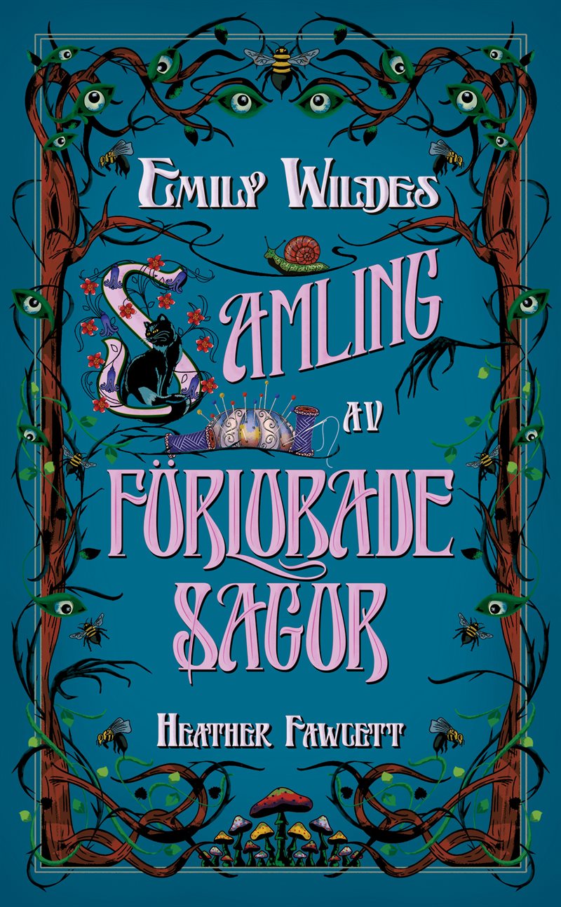 Emily Wildes samling av förlorade sagor