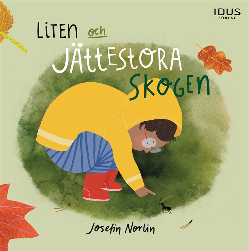 Liten och jättestora skogen