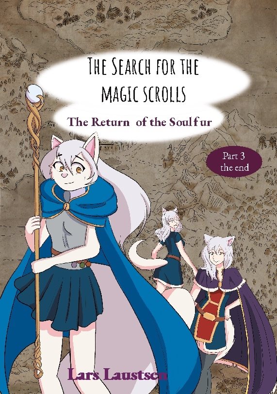 The Search for the Magic Scrolls : The Return of the Soulfur