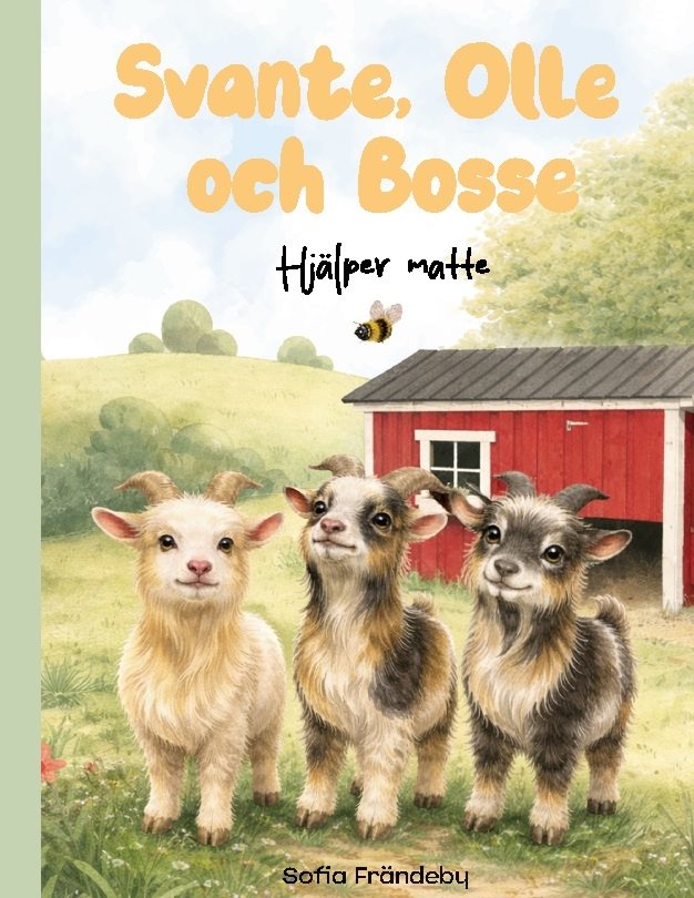 Svante, Bosse och Olle hjälper matte