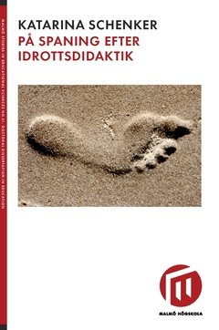 På spaning efter idrottsdidaktik