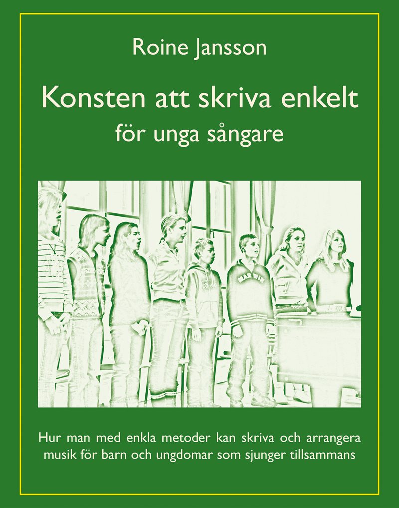 Konsten att skriva enkelt : för unga sångare