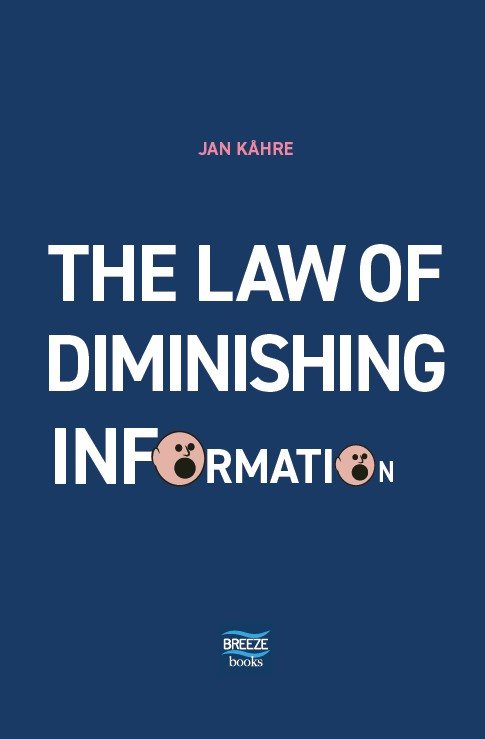 The law of diminishing information