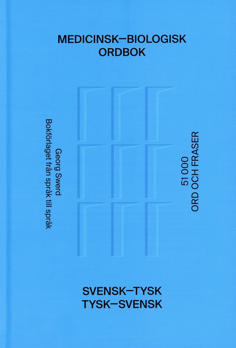 Medicinsk-biologisk ordbok : svensk-tysk / tysk-svensk