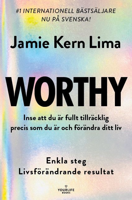 WORTHY
