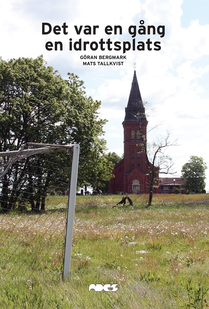 Det var en gång en idrottsplats