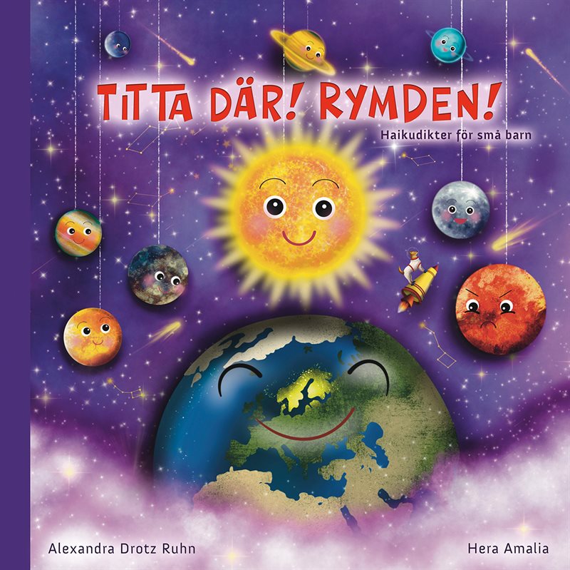 Titta där! Rymden! : Haikudikter för små barn