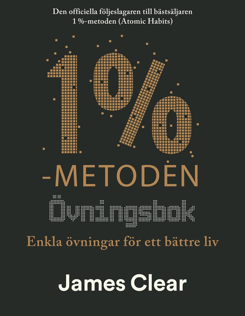1%-metoden - Övningsbok : enkla övningar för ett bättre liv