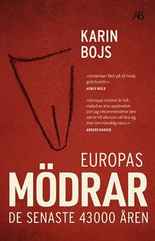 Europas mödrar : de senaste 43 000 åren