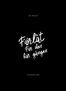Förlåt för den här gången