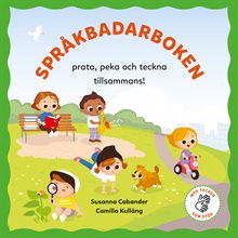 Språkbadarboken : prata, peka och teckna tillsammans!
