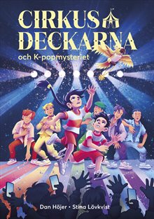 Cirkusdeckarna och K-popmysteriet