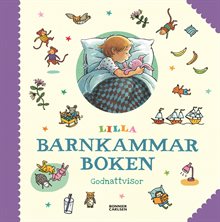 Lilla barnkammarboken : godnattvisor