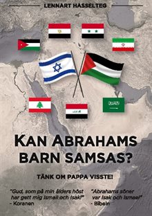 Kan Abrahams barn samsas? : tänk om pappa visste!
