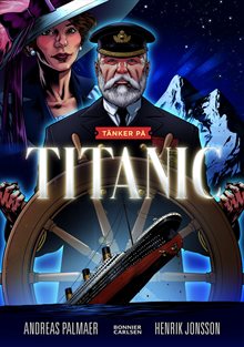 Tänker på: Titanic